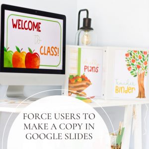 Force Users to Make a Copy in Google Slides